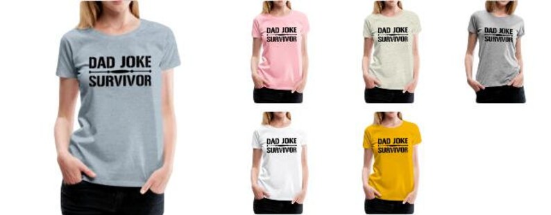 K&ouml;nnte beinhalten: Sechs T-Shirts in verschiedenen Farben mit dem Aufdruck "DAD JOKE SURVIVOR" auf der Vorderseite. Die Shirts sind in Grau, Rosa, Beige, Grau, Wei&szlig; und Gelb.