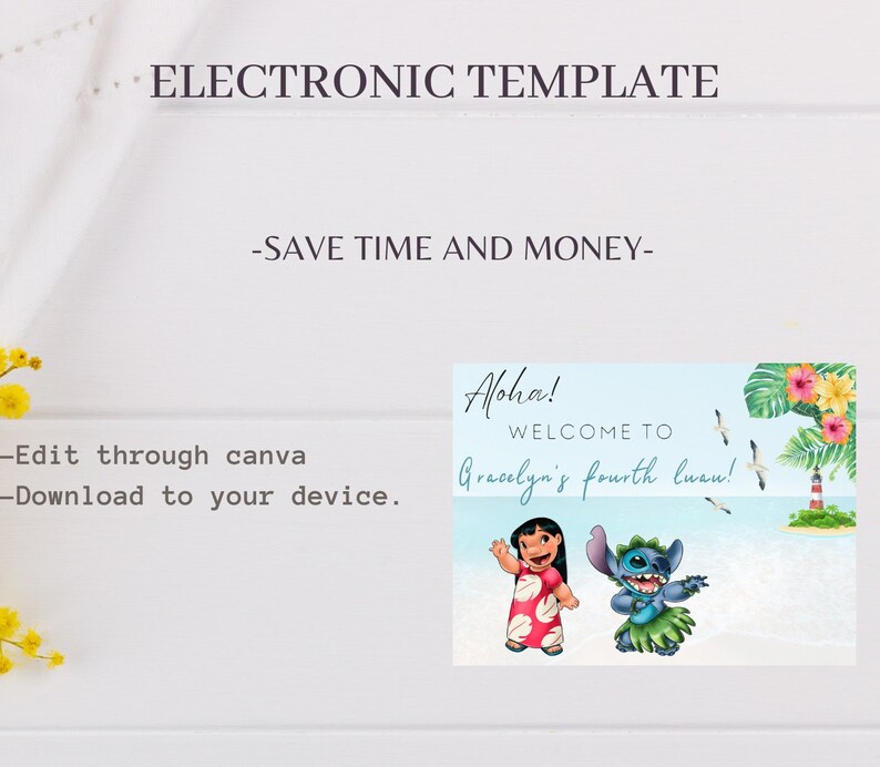 May include: A digital printable sign with a blue, green, and white background featuring Stitch and Lilo from Disney's Lilo & Stitch. The sign says "Aloha! Welcome to Gracelyn's fourth luau!"