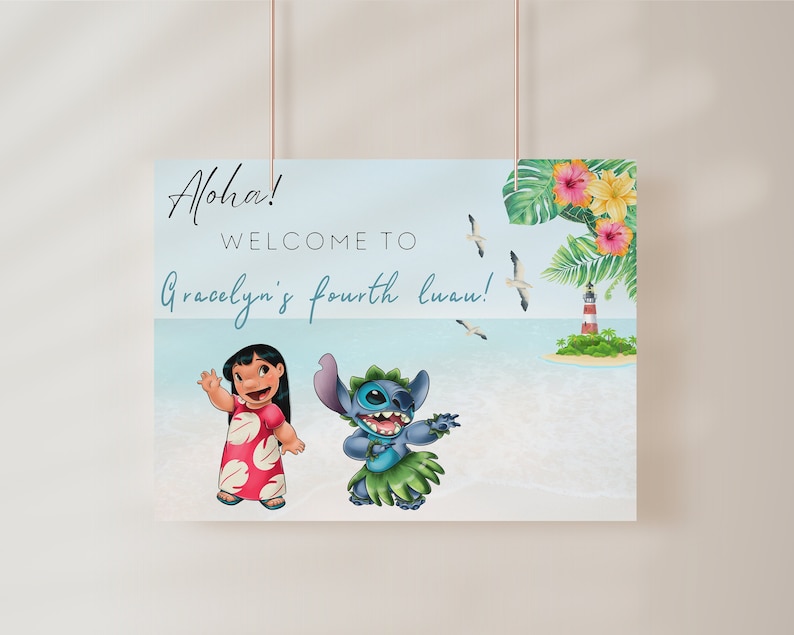 May include: A blue and white welcome sign with the text "Aloha! Welcome to Graceelyn's fourth luau!"  The sign features Stitch and Lilo from the Disney movie Lilo & Stitch.