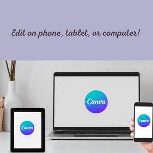 May include: A white desktop with a laptop, tablet, and smartphone. Each device displays the Canva logo, a blue and purple gradient circle with the word "Canva" in white text. The text "Edit on phone, tablet, or computer!" is displayed above the devices.