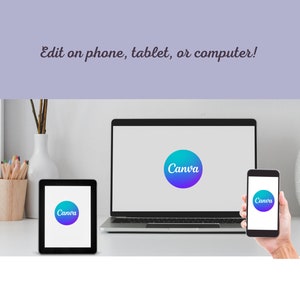 May include: A laptop, tablet, and smartphone all display the Canva logo, a blue and green gradient circle with the word "Canva" in white text. The text "Edit on phone, tablet, or computer!" is displayed above the devices.