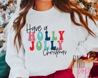 Have A Holly Jolly Weihnachten SVG, PNG, süße Winter sofortiger Download, Weihnachten Shirt, gemütliche Jahreszeit, Sublimation, Clipart, Retro Weihnachten