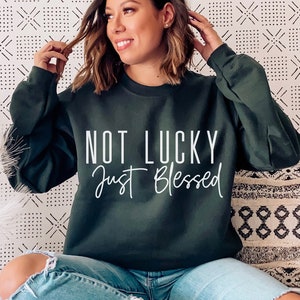 Not Lucky Just Blessed SVG,PNG, St Patrick's Day SVG, Religious St Patty's Day Shirt Svg, Blessed svg, Christian svg, Commercial Use svg