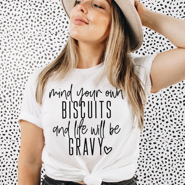 Occupez-vous de vos propres biscuits et la vie sera sauce SVG, PNG, Sassy Thanksgiving Quote Téléchargement instantané, Conception de chemise d'automne, Citation drôle d'automne