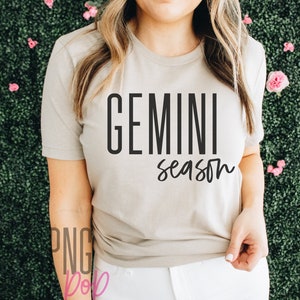 Gemini Season SVG, PNG, Cute Zodiac Instant Download, June Birthday Svg, Sublimation, Gemini Vibes, Gemini Shirt svg, May Birthday Gift