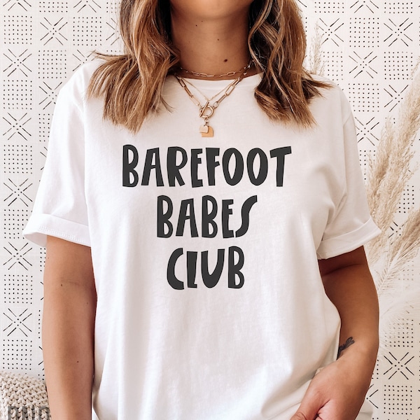 Fun Summer SVG, PNG, Barefoot Babes Club Svg, Grounding Png, Yoga Lover Svg, Beach Vibes Svg, Vacation Shirt Svg, Hippie, Wild and Carefree