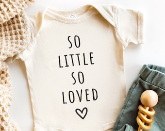 So Little So Loved SVG, Newborn PNG, Baby Quote, Coming Home Outfit, I Am So Loved, Cute Baby Bodysuit Design, Infant Svg, Baby Shower Gift