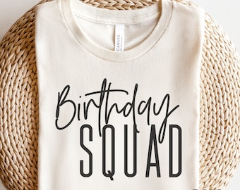 Birthday Squad SVG, PNG, Birthday Party Matching Shirts, Birthday Group Design, Birthday Shirt Svg, Fun Birthday Saying, Birthday Trip Svg