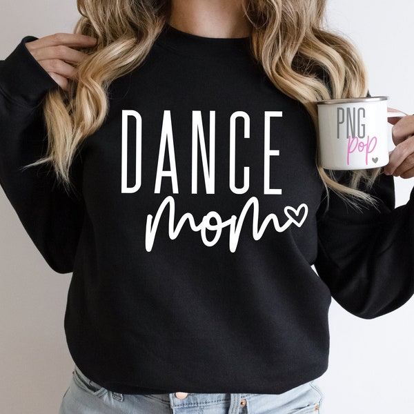 Dance Mom SVG, PNG, Dance Team Mom Téléchargement instantané, Sublimation Graphics, Dance Competition Shirt Design, Dance Mama, Dance Team Mom Gift