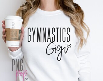 Gymnastics Gigi SVG, PNG, Gymnastics Team Gigi Download, Gymnast Grandma Svg, Competition Shirt Design, Gymnastic Gigi Gift, Gymnastics Life