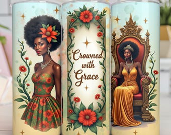 Black History Month &#39;Crowned with Grace&#39; Tumbler Wrap PNG | Seamless 9.3x8.2 Inches Design | Afrocentric Sublimation Art | 300 DPI High-Res