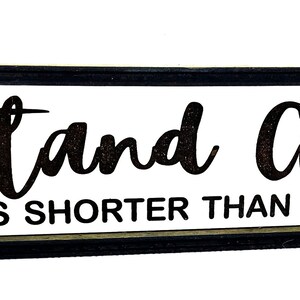 Stand Closer It's Shorter Than You Think Sign - Funny Bathroom Metal...
