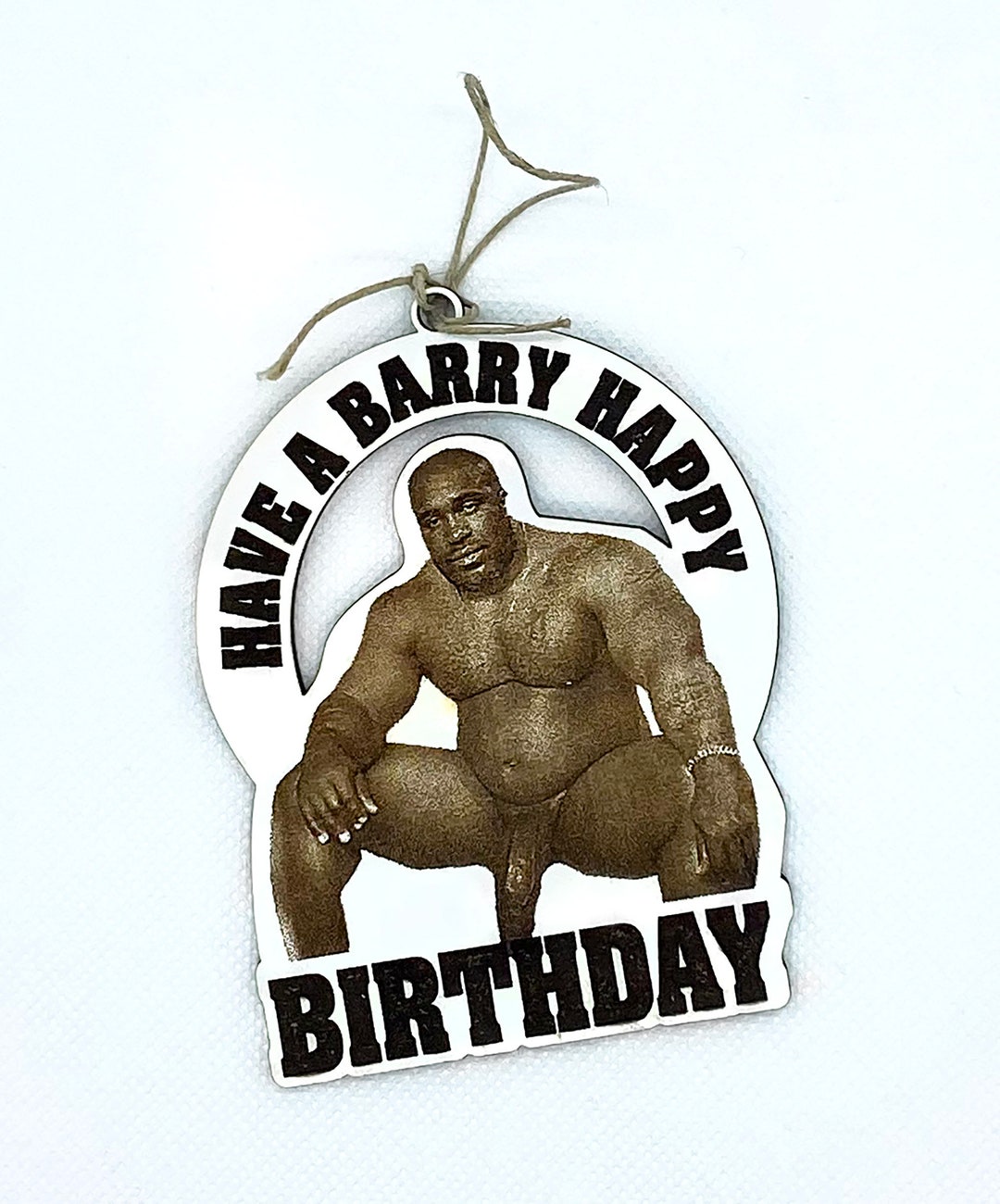 Barry Wood Birthday Gift Tag Funny Gag Birthday Gift Etsy UK