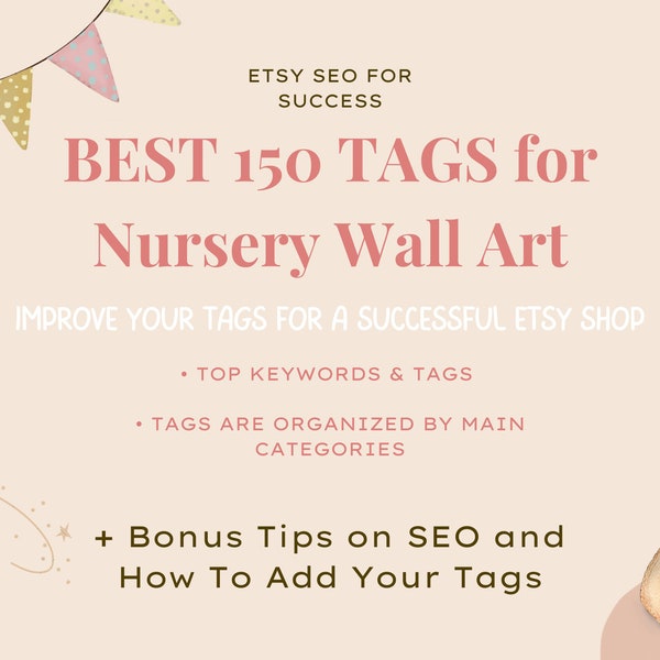 NEW Tags for Kids Prints Etsy SEO for Nursery Wall Art, SEO Keywords Etsy Listing Titles & Tags