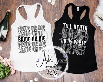 Bride or Die & Till Death Do Us Party Bridal Party Set PNG / Instant Download