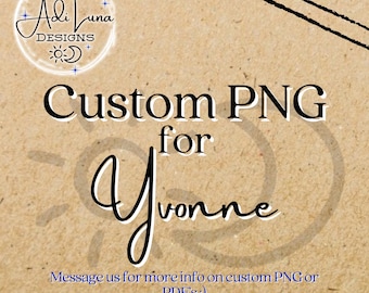Custom PNG for YVONNE