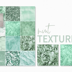 May include: A digital art print featuring a collection of mint-colored textures. The image includes various patterns such as glitter, watercolor, and floral designs. The text "mint TEXTURES" is displayed in a soft green font, along with the artist's signature.