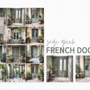 Portas francesas verde-sálvia – Fachadas de portais parisienses – Entradas elegantes e surradas – Madeira pátina clara – Arquitetura de pátio francesa