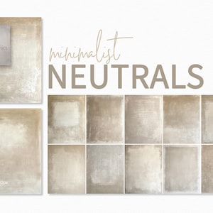 Minimalist Neutrals - Soft Beige Textures - Subtle Grunge Layers - Muted Canvas Backdrops - Earthy Tones - Warm Faded Abstract Washes