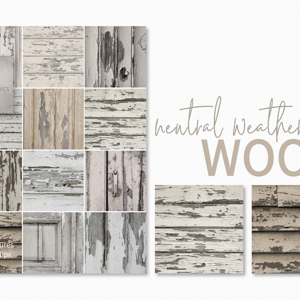 Textures de bois patiné de couleur neutre - Bois vieilli blanc - Peinture Chippy Beige - Papier numérique de peinture usée - Arrière-plans en bois rustique