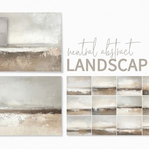 Puede incluir: Una colección de impresiones artísticas de paisajes abstractos neutros. La obra de arte presenta una paleta de colores apagados de beige, marrón y gris, con pinceladas texturizadas. La imagen incluye el texto "neutral abstract LANDSCAPES" y el logotipo "riley B graphics".