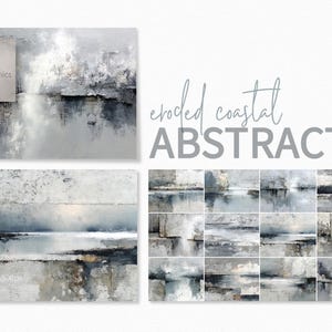 Könnte beinhalten: Eine Sammlung abstrakter Küstenkunstdrucke in Grau-, Weiß- und Schwarztönen. Die Kunstwerke zeigen strukturierte Pinselstriche und eine ruhige, reflektierende Wasserszene. Der Text "eroded coastal ABSTRACTS" wird in einer weichen grauen Schrift angezeigt.