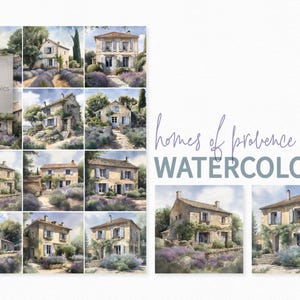 Homes of Provence Watercolors - Provence Digital Watercolors - Digital French Scenes - French Homes Watercolors - Provence Backgrounds