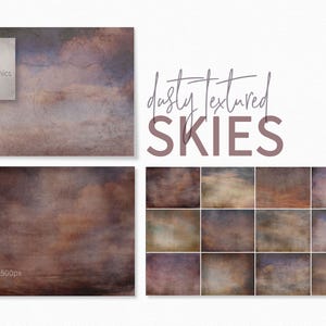 May include: A set of 12 digital backgrounds featuring dusty textured skies in shades of brown, gray, and purple. The backgrounds are 6000 x 4500 pixels and 300ppi. "dusty textured skies" is written in cursive at the top of the image.