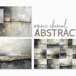 May include: A set of 12 digital abstract art prints in shades of gray, white, and brown. The prints are titled "Organic Charcoal Abstracts".