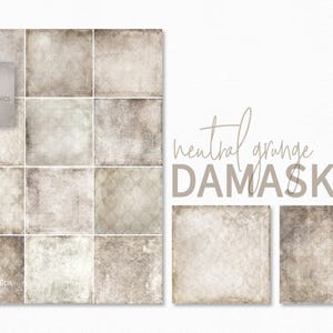 May include: A collection of neutral grunge damask digital papers. The image features a grid of textured squares in shades of beige and brown, with the text "neutral grunge DAMASKS" and "riley b graphics".