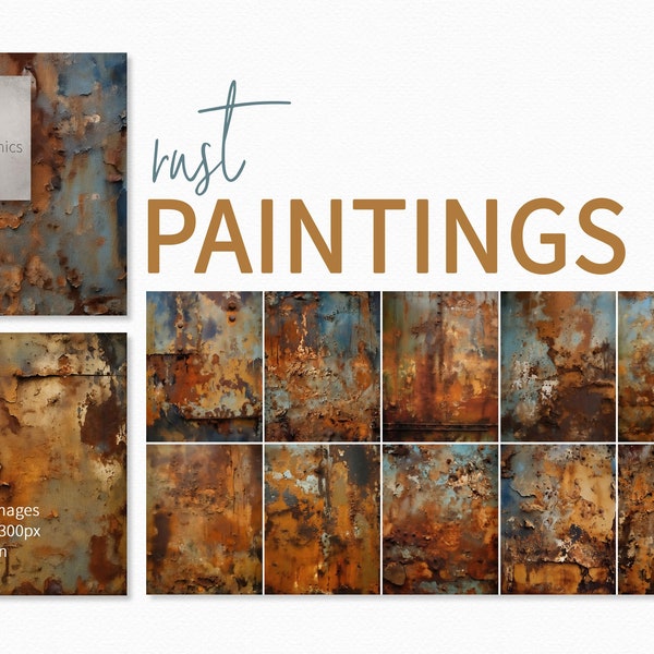 Rust Paintings 2 - Rust Background Textures - Rust Digital Papers - Rusted Metal Texture - Rusted Metal - Grunge Metal - Old Metal Paintings