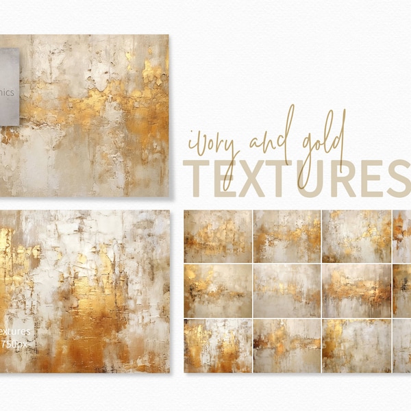 Ivory and Gold Texture Digital Paintings - Beige Gold Textured Backgrounds - Cream Gold Grunge Backdrops - Ivory Gold Grunges - Neutral Gold