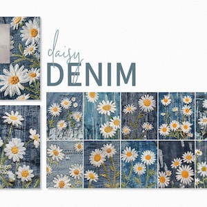 May include: Twelve digital images of daisy flowers embroidered on denim fabric. The images are arranged in a grid of four rows and three columns. The text "daisy DENIM" is displayed above the images.