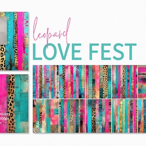 May include: A set of 12 digital paper textures featuring a mix of turquoise, pink, and leopard print patterns. The textures are 2550 x 3300 pixels and 300 ppi. The text "leopard LOVE FEST" is written in pink and turquoise.