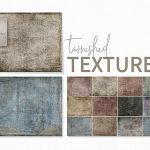 May include: Digital art featuring a collection of textured backgrounds. The image includes a variety of colors, including brown, blue, and muted tones. The text "tarnished TEXTURES" is displayed in a stylized font, along with the "riley b graphics" logo.