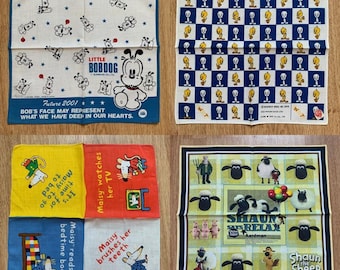 Handkerchief / little bob dog / tweety looney tunes / maisy mouse / shaun the sheep