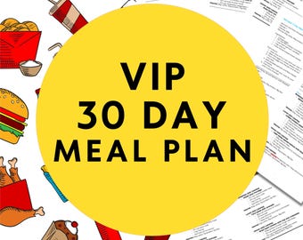 VIP 30 Day Meal Plan