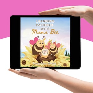 Patience Ebook for Kids: Mama Bee Storybook with Activities