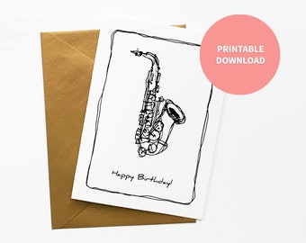 Saxophone Printable Birthday Card, Musical Instrument Illustration for Music Teacher, Dad, Teen 5 x 7 inch digital file Instant Download