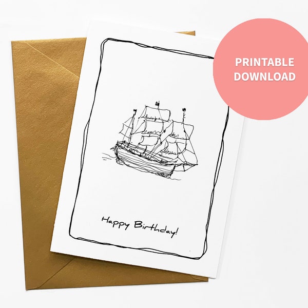 Sailing Ship Printable Birthday Card, Nautical Illustration for Pirate, Sailor, Fisherman, Beach Lover, 5 x 7 inch digital file