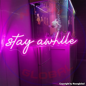 Custom Neon Sign Stay awhile Wedding Neon Sign Shower Sign Custom Party Birthday  Wedding Neon Home Decor Bedroom Bar NeonGlobal Neon