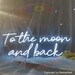 To the moon and back Custom Neon Sign Wedding Neon Sign Birthday Neon Sign Diammable Engagement Neon Sign Custom