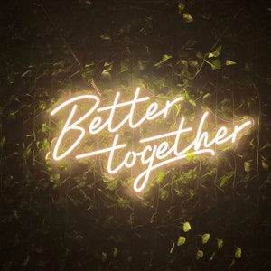 Better Together Custom Neon Sign Bedroom Neon Light Led Custom Light Neon Wedding Sign Decoration