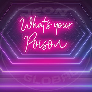 What&#39;s your Poison Neon Sign, Wedding Neon Sign, Party Neon Bedroom Custom Neon Light Led Neon Wall Decor What&#39;s your Poison Sign