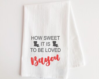 How sweet it is to be loved BAYOU