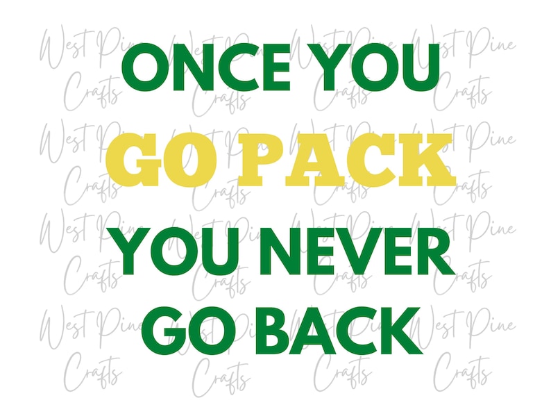 Funny Football Svg Packers Cut File Go Pack Green Bay Svg File DIY ...
