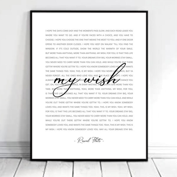 My Wish For You, My Wish Lyrics, Rascal Flatts, Song Lyrics Print, Wall Art, Graduation Gift, Printable, Digital Download