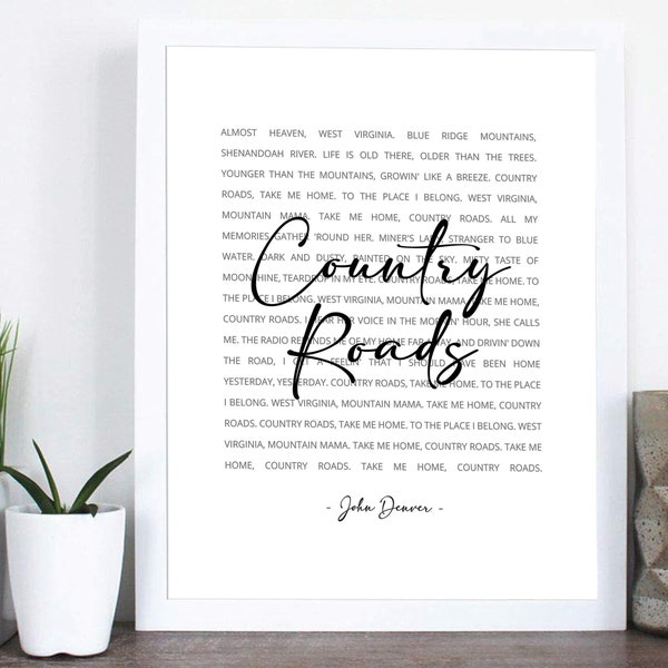 Country Roads Lyrics. John Denver. Country Roads Take Me Home. Set of 3 Wall Art. Set of 3 Digital Prints.