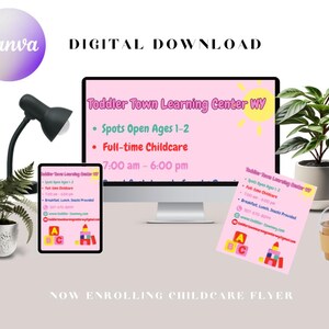 May include: A digital flyer for Toddler Town Learning Centre WY, a childcare centre. The flyer is pink with a yellow sun and features the text "Spots Open Ages 1-2", "Full-time Childcare", and "7:00 am - 6:00 pm".