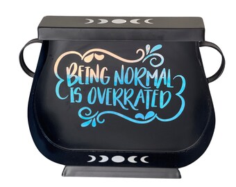 Being Normal is Overrated, Cauldron, Moon Phase Decor